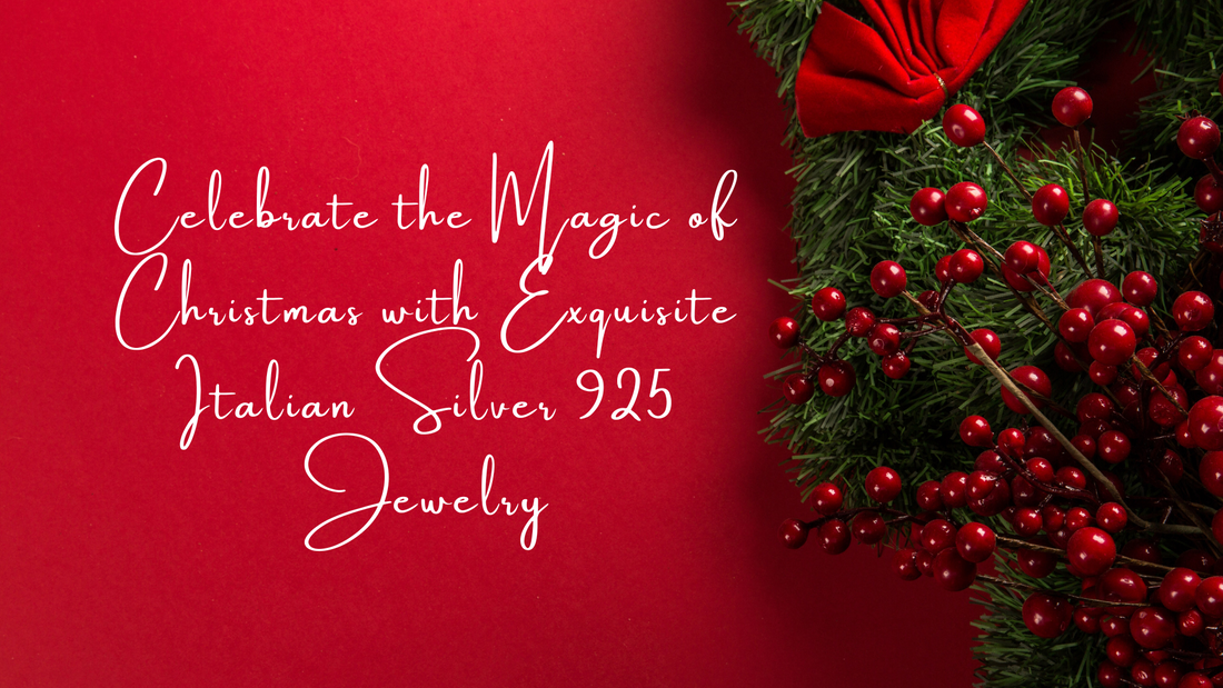 Celebrate the Magic of Christmas with Exquisite Italian Silver 925 Jewelry