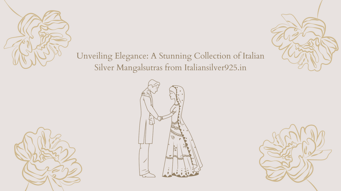Unveiling Elegance: A Stunning Collection of Italian Silver Mangalsutras from Italiansilver925.in
